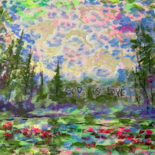 Load image into Gallery viewer, God is love  -springtime trees and stream 10 x 10  x 3/4 on wood panel